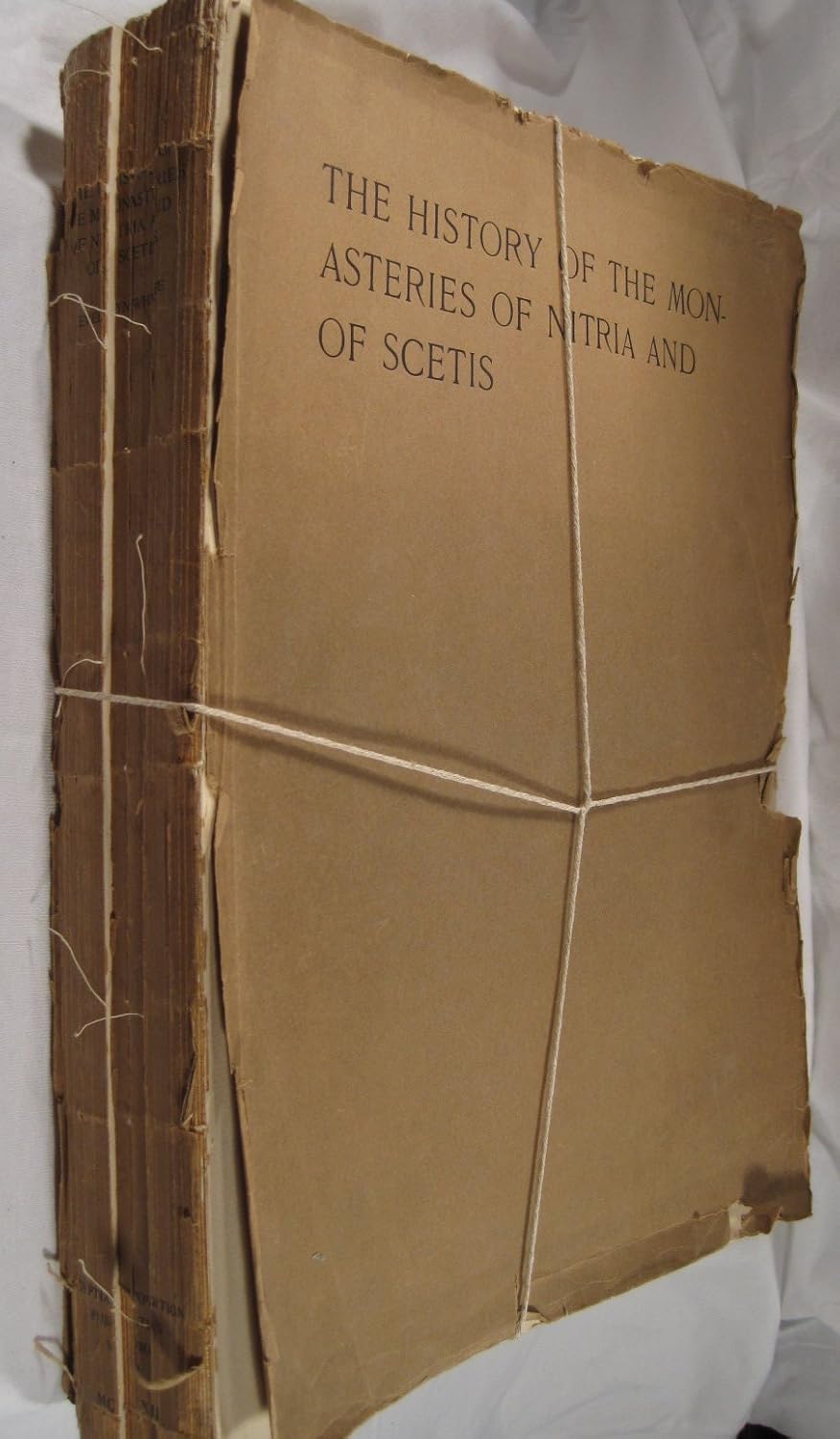 The Monasteries of the Wadi 'N Natrun, Part II: The History of the ...