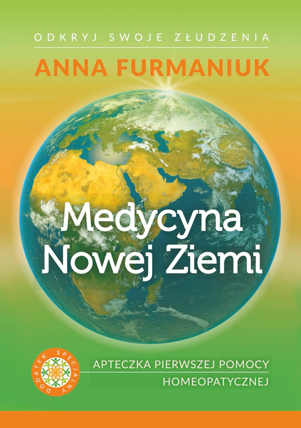 Medycyna Nowej Ziemi: Odkryj swoje złudzenia