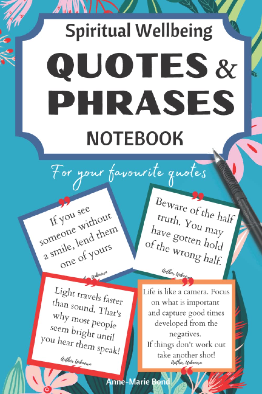 Spiritual Wellbeing Quotes Notebook | A Gift for Women and Men | 6" x 9" | Soft Velvet Cover Notebook to Write-in x45 Inspirational QUOTES and ... to write your x45 favourite inspired quotes