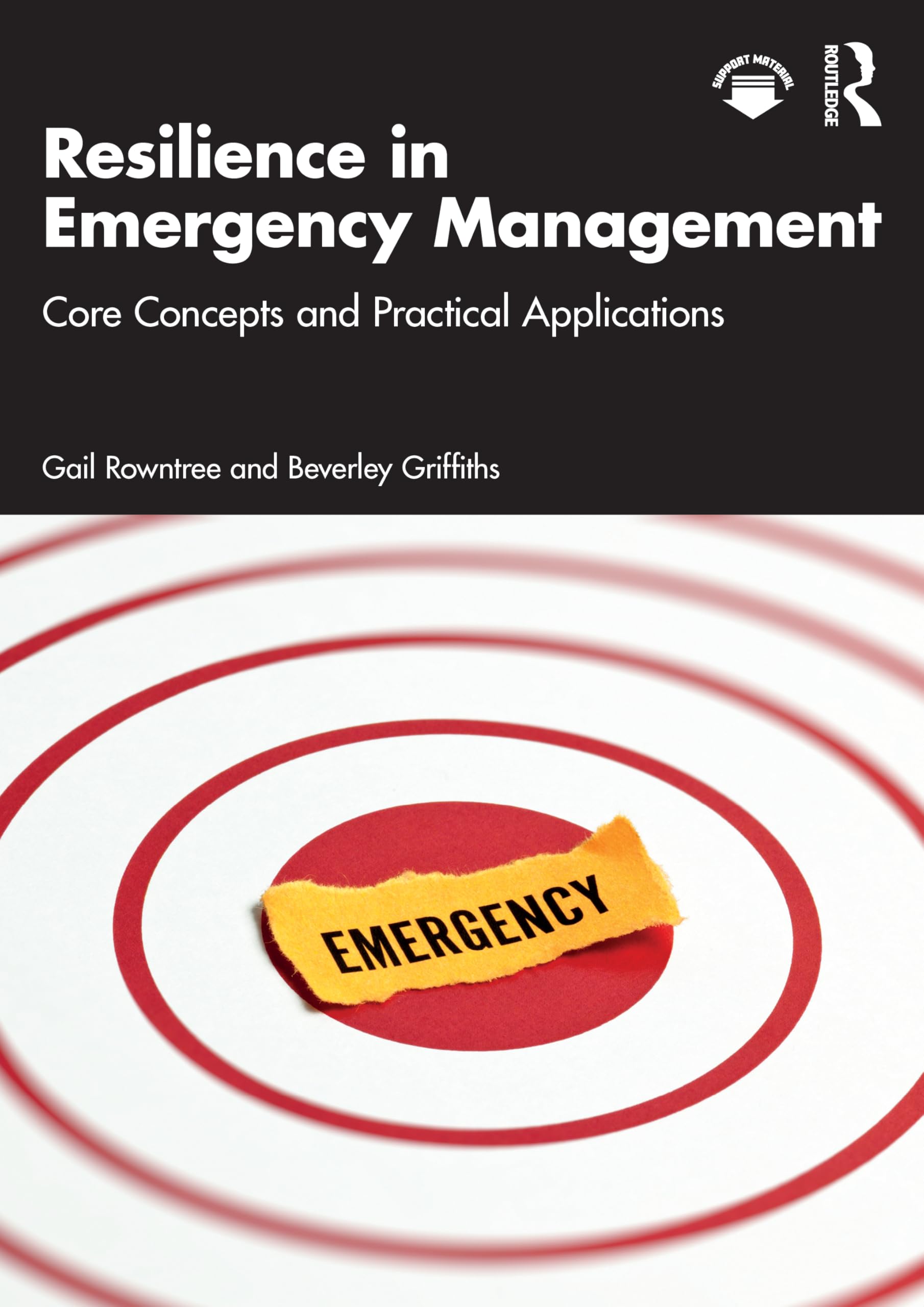 Resilience in Emergency Management: Core Concepts and Practical Applications