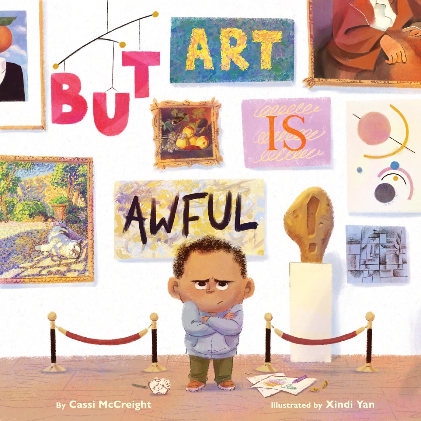 But Art Is Awful! by Cassi McCreight, Xindi Yan - 9781419779473
