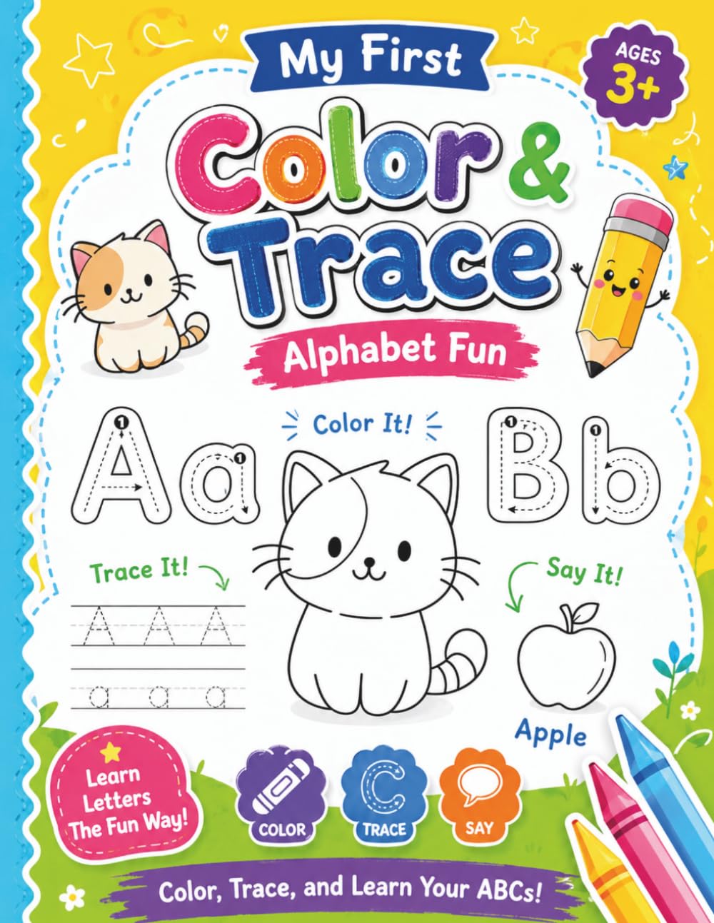 My First Alphabet Color & Trace Book