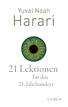 Coverbild von 21 Lektionen für das 21. Jahrhundert, von Yuval Noah Harari