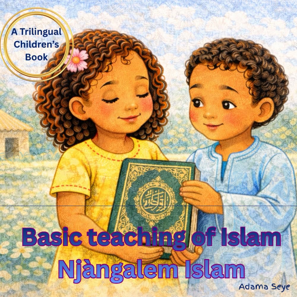 Basic teaching of Islam, Njàngalem Islam (Sokhna and Fadel kids book)