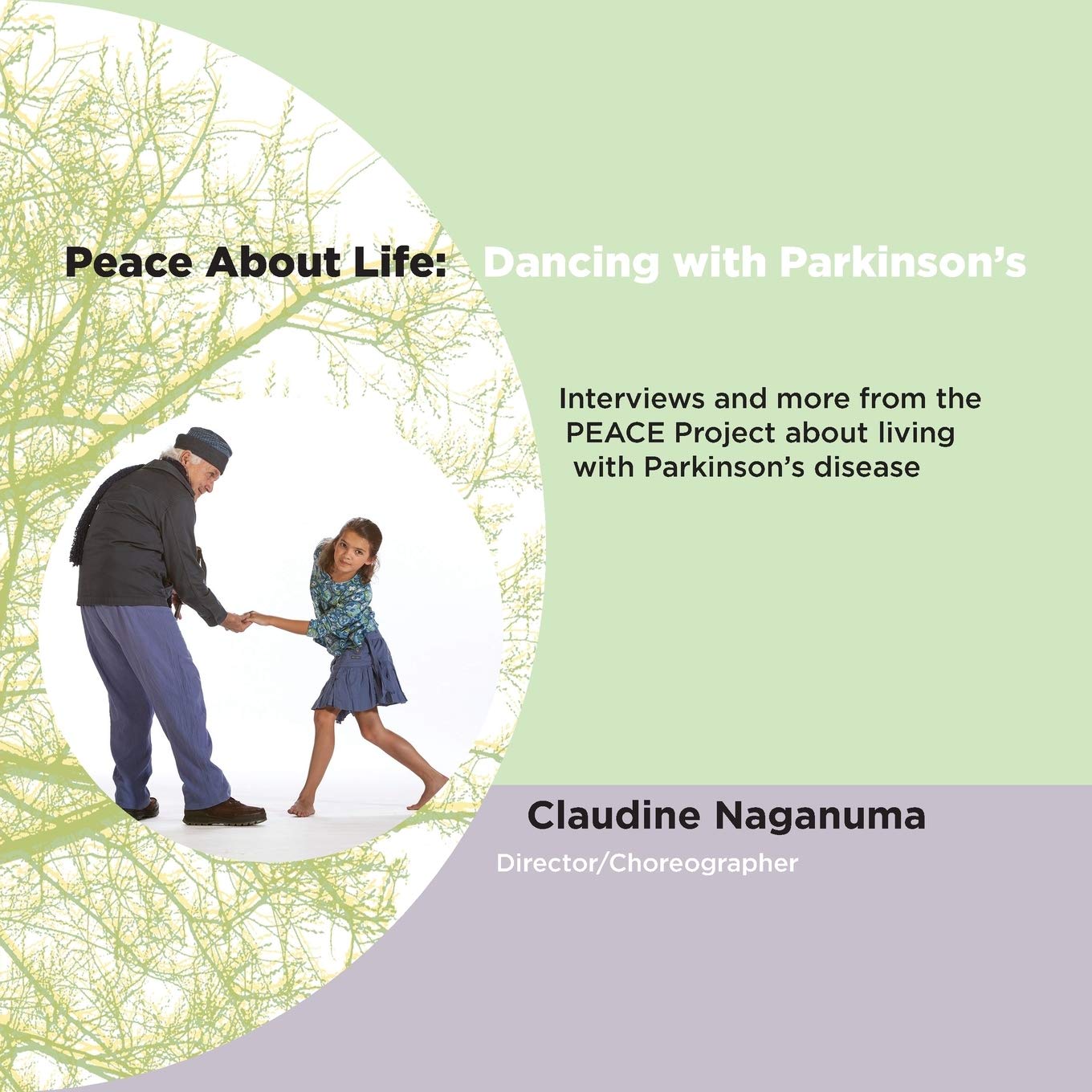 Dancing with Parkinson's : guide de santé Peace About Life, bien-être et motricité