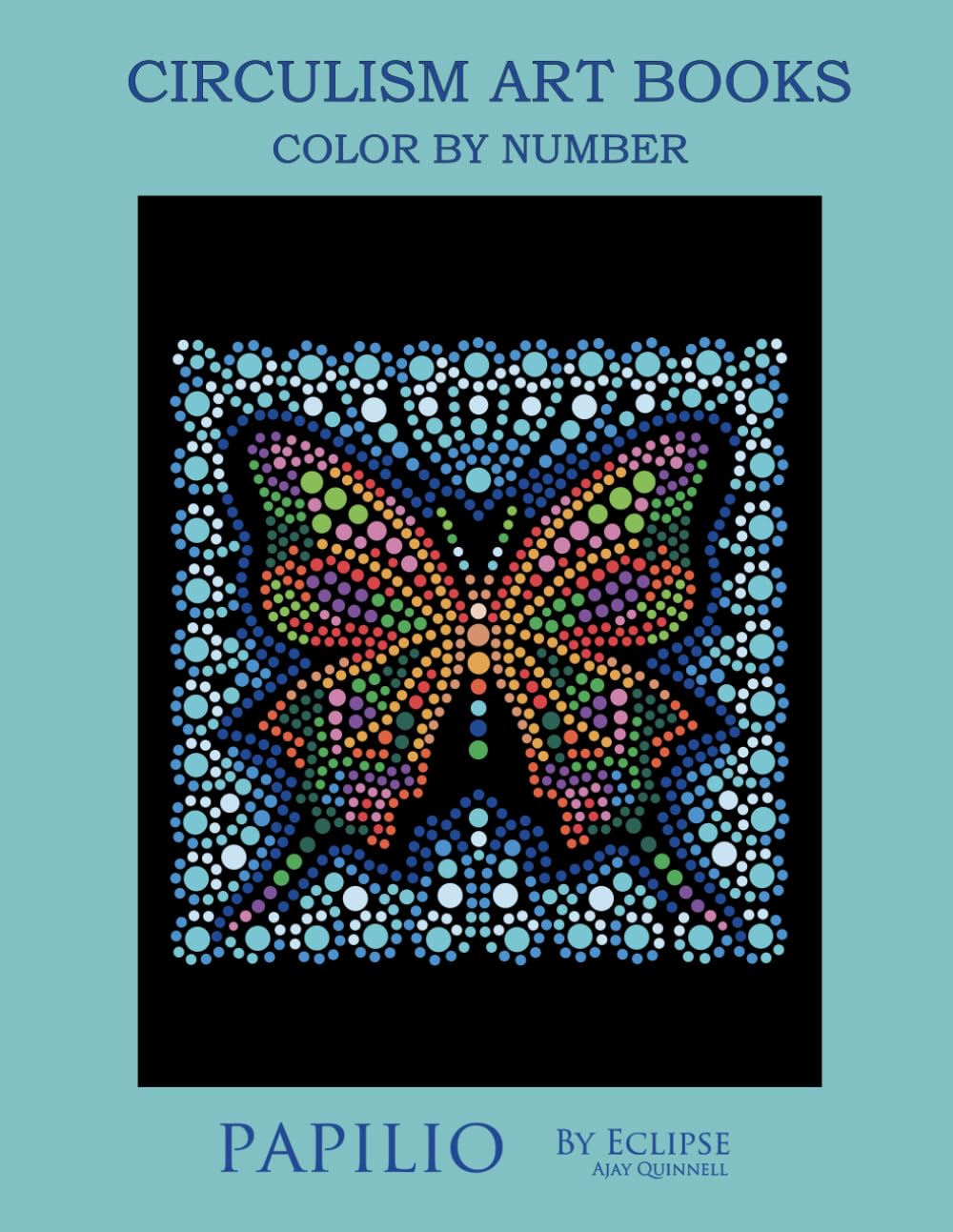 Papilio - Color by Number Circulism book : Standard paper edition