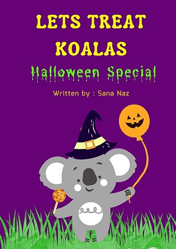 Lets Treat Koalas : Halloween Special
