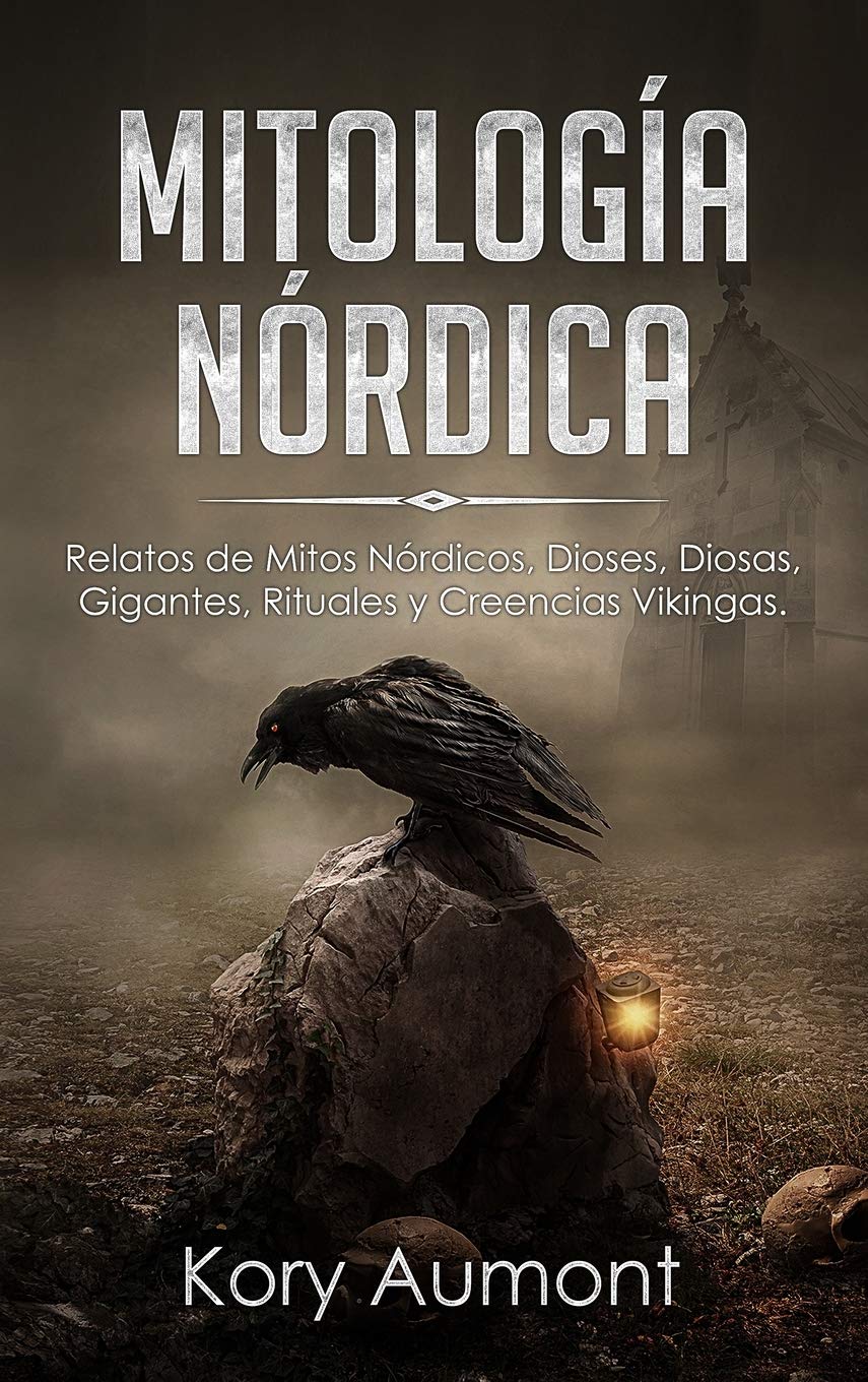 Buy Mitología Nórdica Relatos de Mitos Nórdicos, Dioses, Diosas, Gigantes, Rituales y Creencias