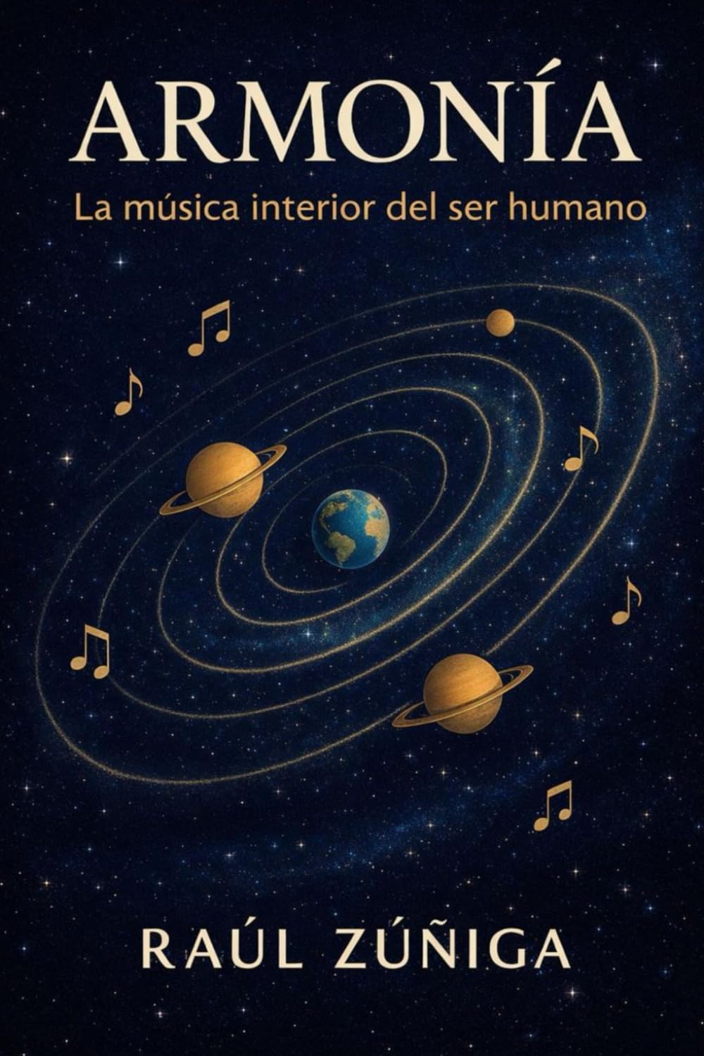 ARMONIA: La Musica Interior del Ser Humano