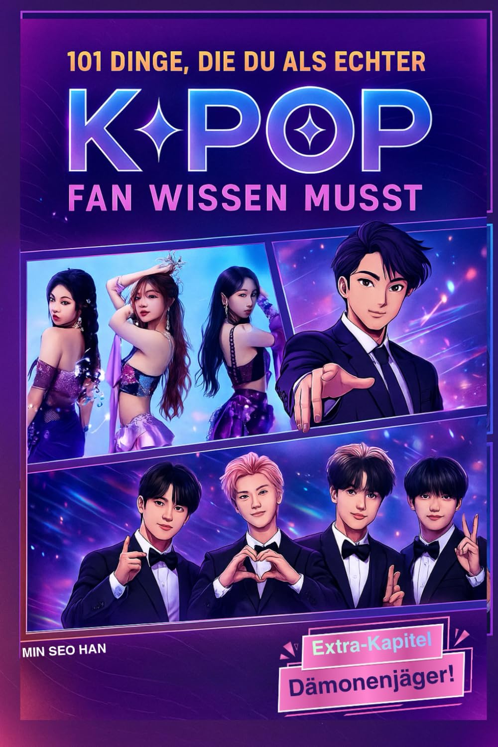 101 Dinge, die du als echter K-Pop Fan wissen musst: Inoffizielles Fanbuch über BTS, BLACKPINK, Stray Kids, NewJeans & Co. mit Insider-Wissen – Geschenk für Teenager & Mädchen ab 12