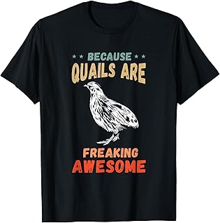 Awesome Quail Bird Quail Breeding Bobwhite Quail Lover T-Shirt