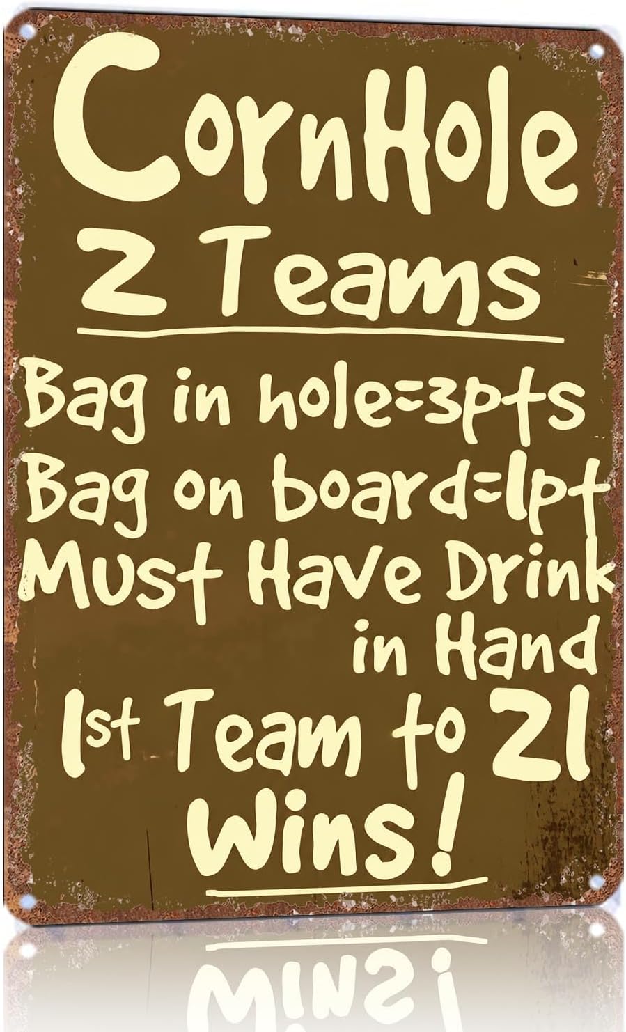 Cornhole Rules 2 Teams Must Have Drink Metal Sign 12x8 Inch