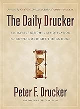 The Daily Drucker: 366 Days of Insight and Motivation for Getting the Right Things Done