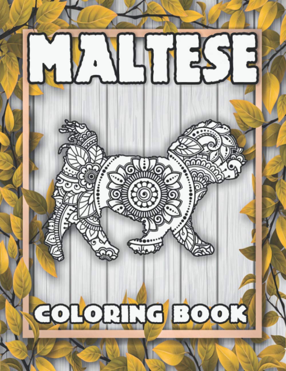 Maltese Coloring Book: Cute Adorable maltese Coloring Pages for Relaxation and Creativity, maltese Coloring Book