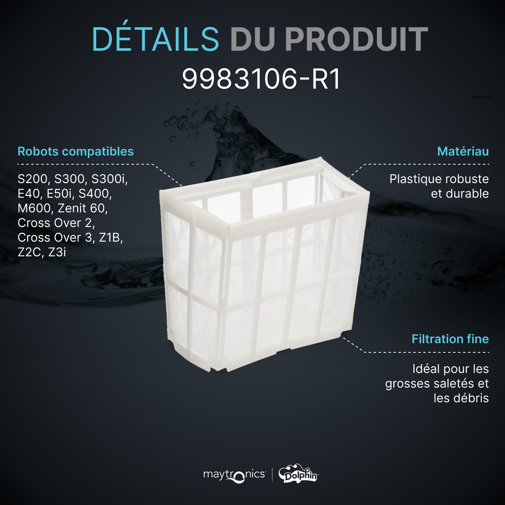 Dolphin Pièce détachée certifiée Panier de pré-filtres Fins - Référence 9983106-R1