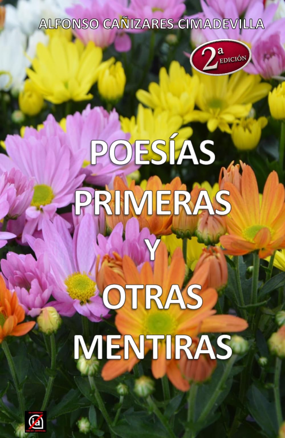 (1st Eng. ed.) FIRST POEMS AND OTHER LIES