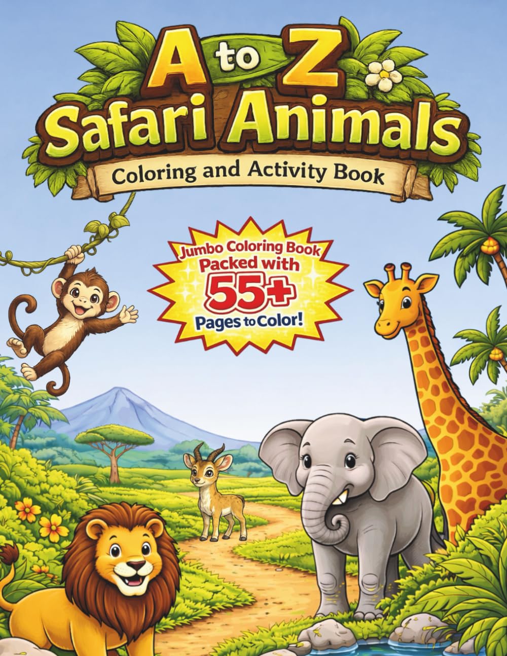 A to Z Safari Animals: Coloring and Activity Book (The A to Z Adventure Coloring Series)