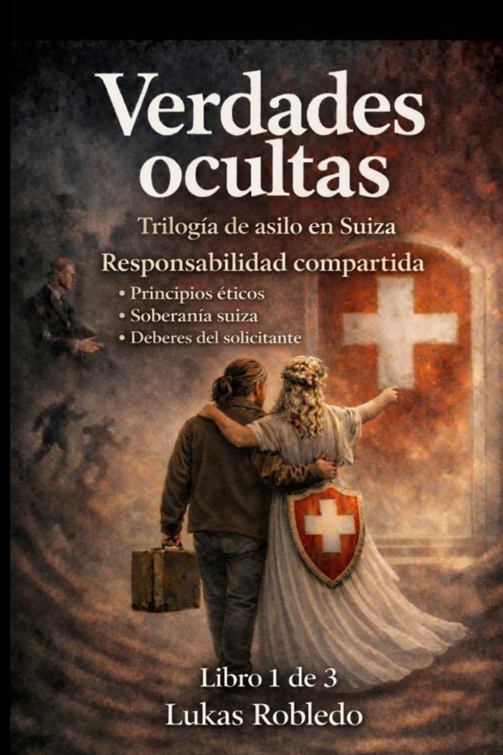 Verdades Ocultas: Asilo político en Suiza