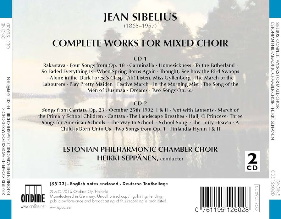 CD back cover of Choral Music by Jean Sibelius from Heikki Seppanen and the Estonian Philharmonic Chamber Choir on Ondine.