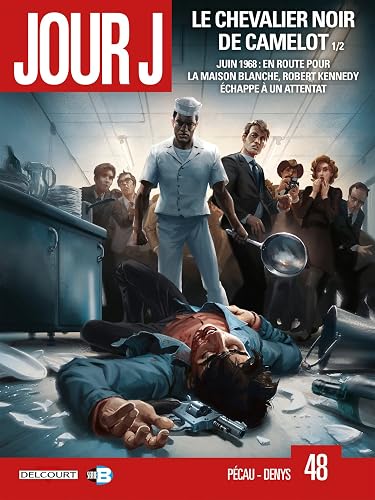 Jour J T48: Le Chevalier noir de Camelot 1/2