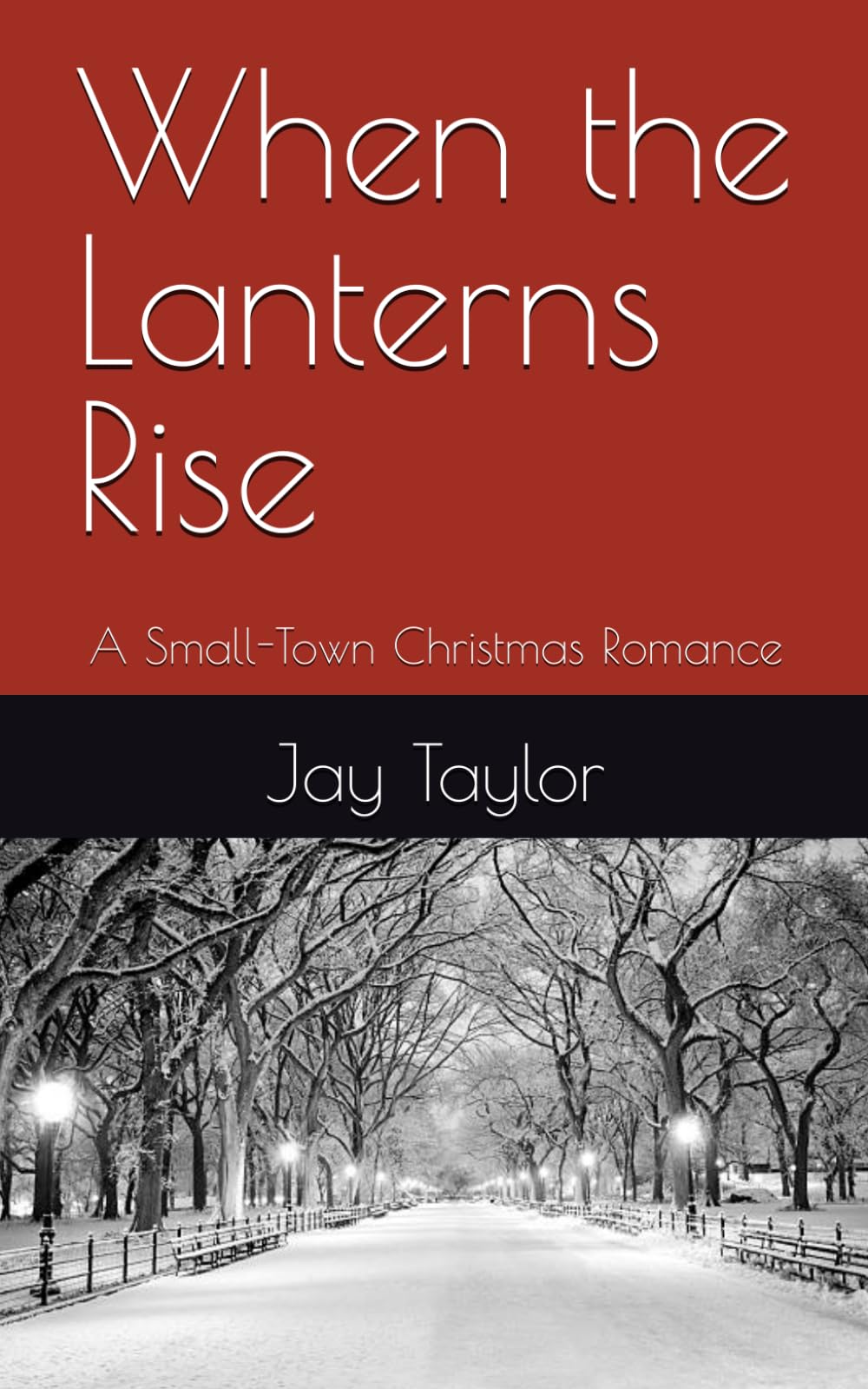 When the Lanterns Rise: A Small-Town Christmas Romance