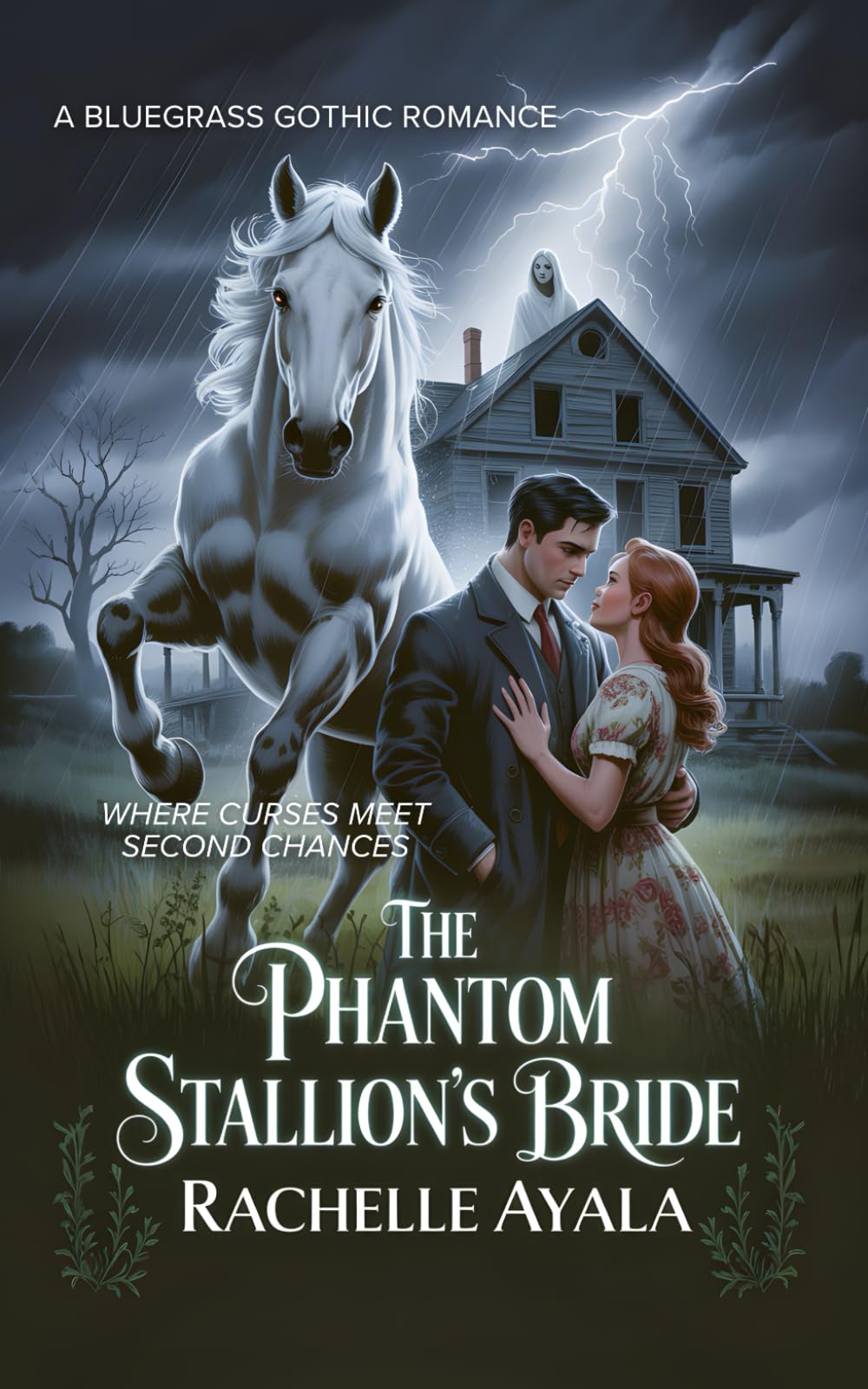 The Phantom Stallion’s Bride: Where Curses Meet Second Chances (A Bluegrass Gothic Romance)