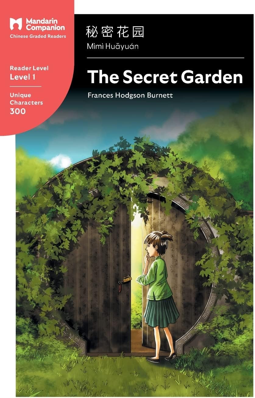The Secret Garden: Mandarin Companion Graded Readers Level 1, Simplified Chinese Edition