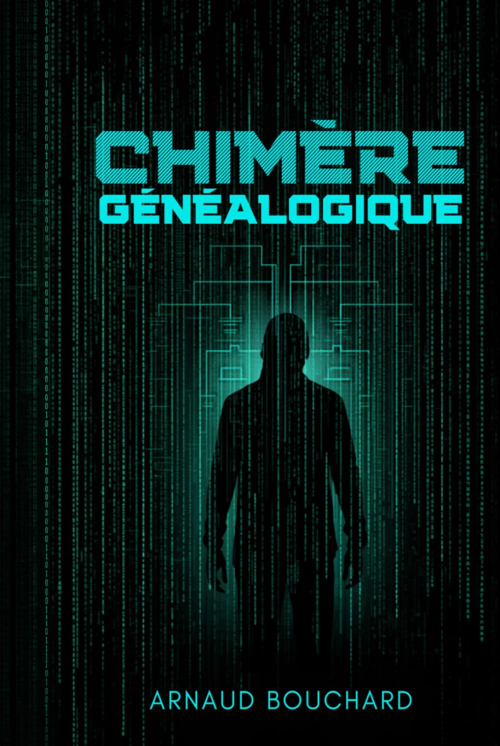 CHIMÈRE GÉNÉALOGIQUE: Manipulation des lignées, falsification du réel, enquête sur la vérité numérique (Silence manifeste pour le bien)