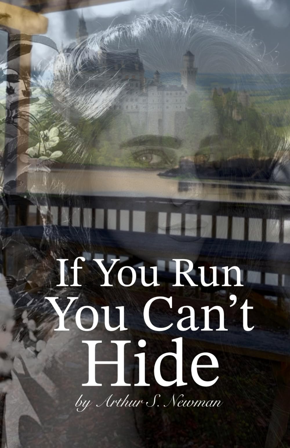 If You Run You Can't Hide