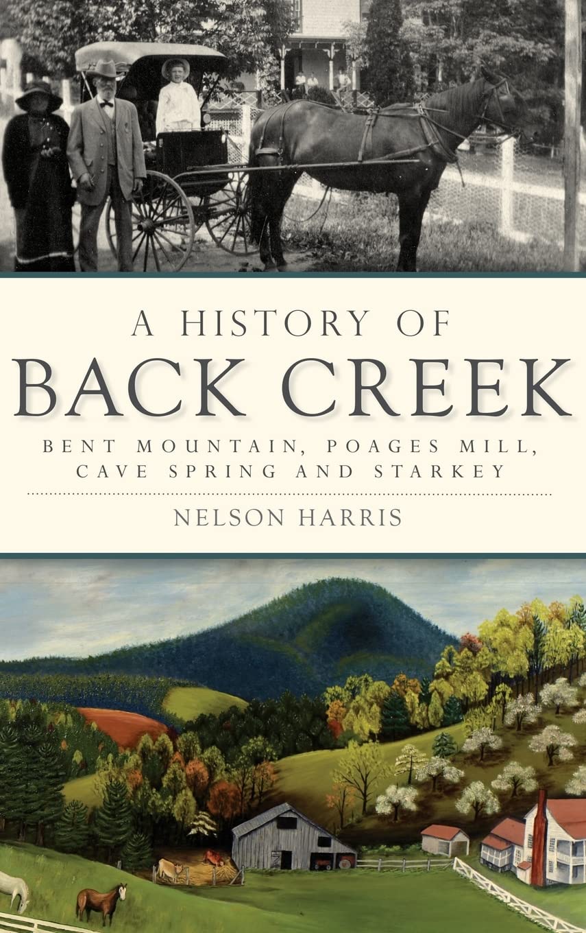 A History of Back Creek livre historique sur Bent Mountain et Cave Spring