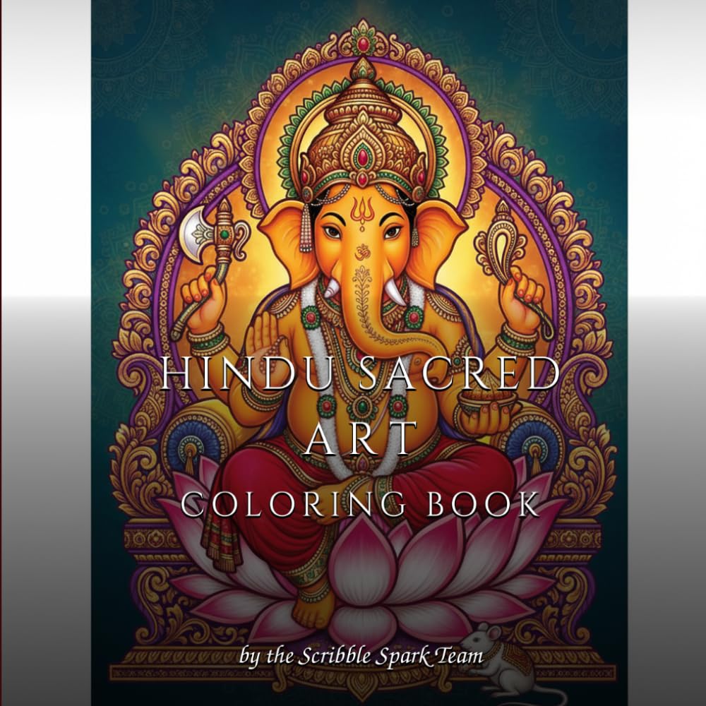 Hindu Coloring Book - 38 Sacred Designs for Adults: By the Scribble Spark Team