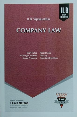 COMPANY LAW (Guide with Short Notes, Recent Cases, Essay Type Answers, Glossary, Solved Problems and Important Questions)