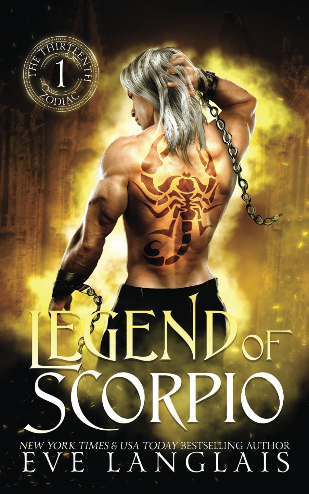 Legend of Scorpio: 1 (The Thirteenth Zodiac)