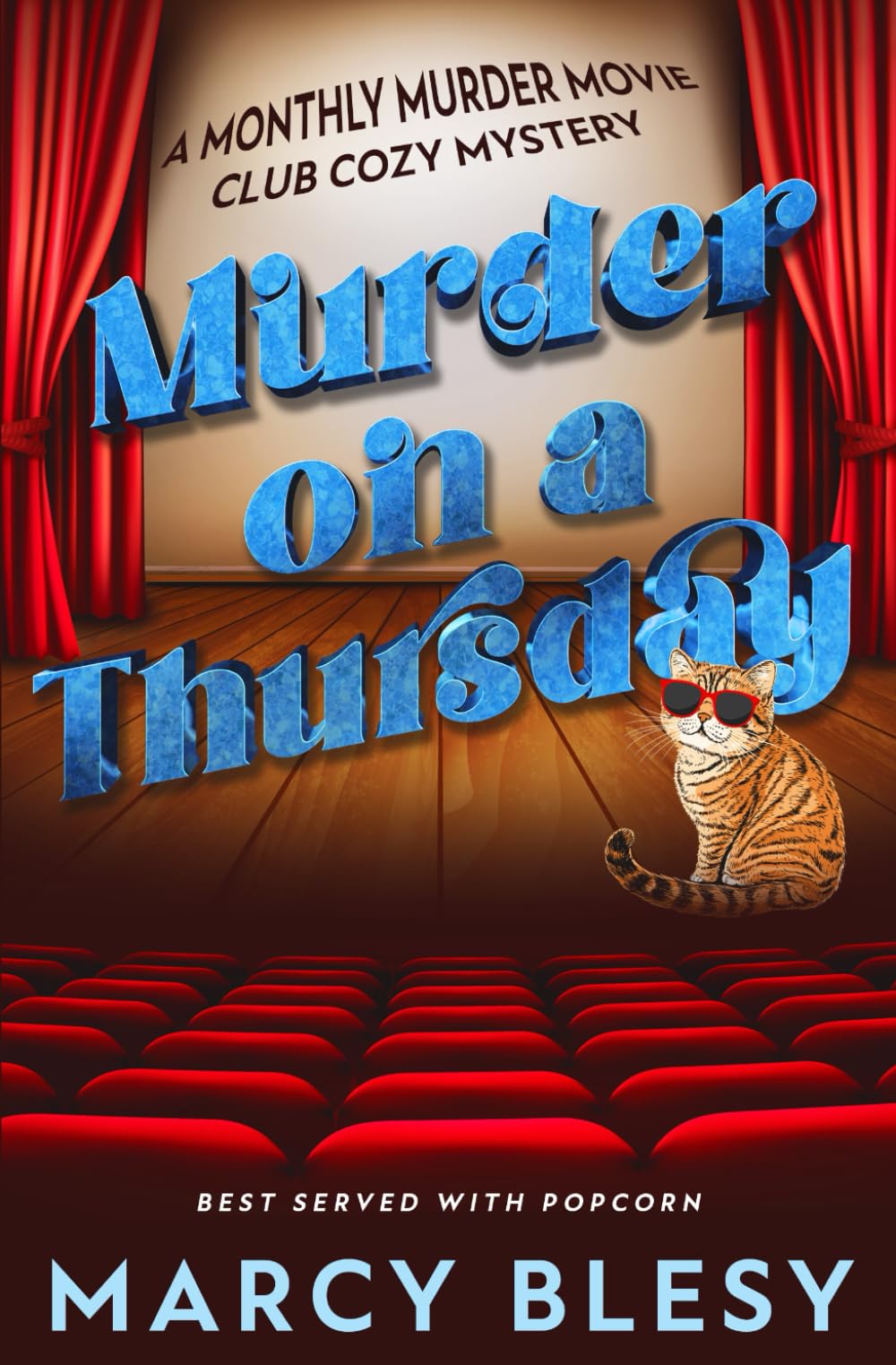 Murder on a Thursday (Monthly Murder Movie Club Cozy Mystery)