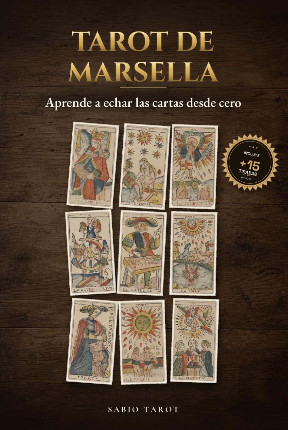 Tarot de Marsella: Aprende a echar las cartas desde cero