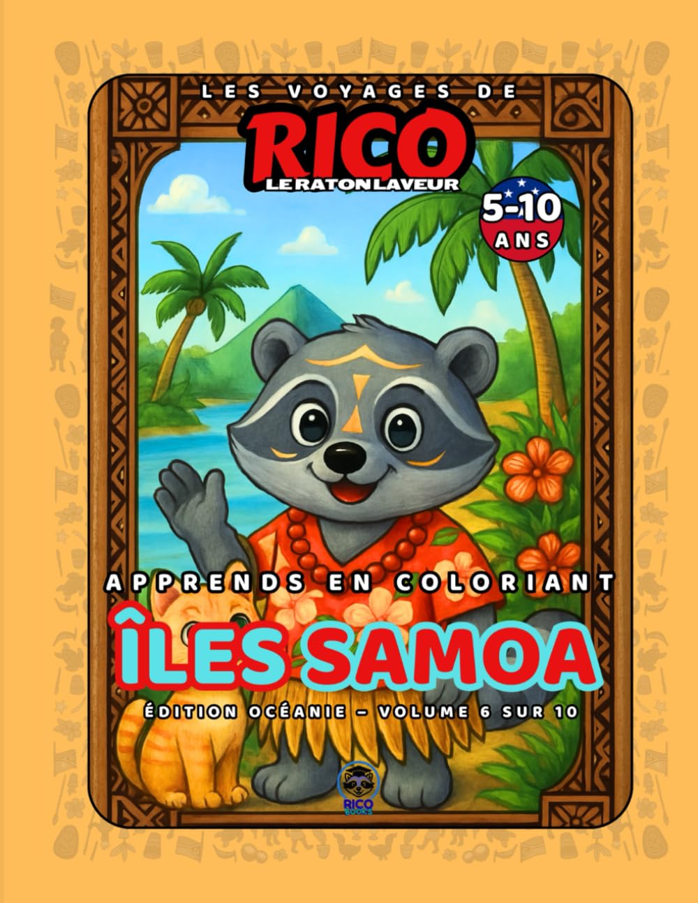 Samoa – Livre de coloriage éducatif pour enfants (5–10 ans) | Les Voyages de Rico le Raton Laveur – Volume 6