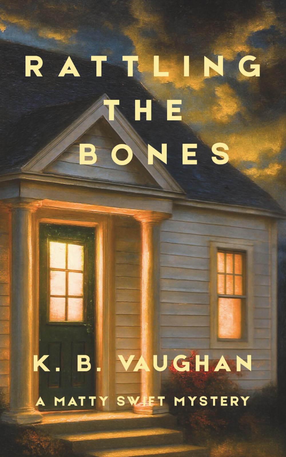 Rattling the Bones: An amateur sleuth mystery set in small-town Maine (Matty Swift Mystery #1)