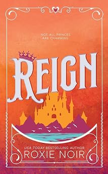 Reign A Royal Romance
