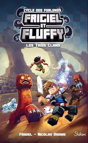 Frigiel et Fluffy, Le Cycle des Farlands (T1) : Les Trois Clans - Coffret Collector - Lecture roman jeunesse aventures Minecraft - Dès 8 ans