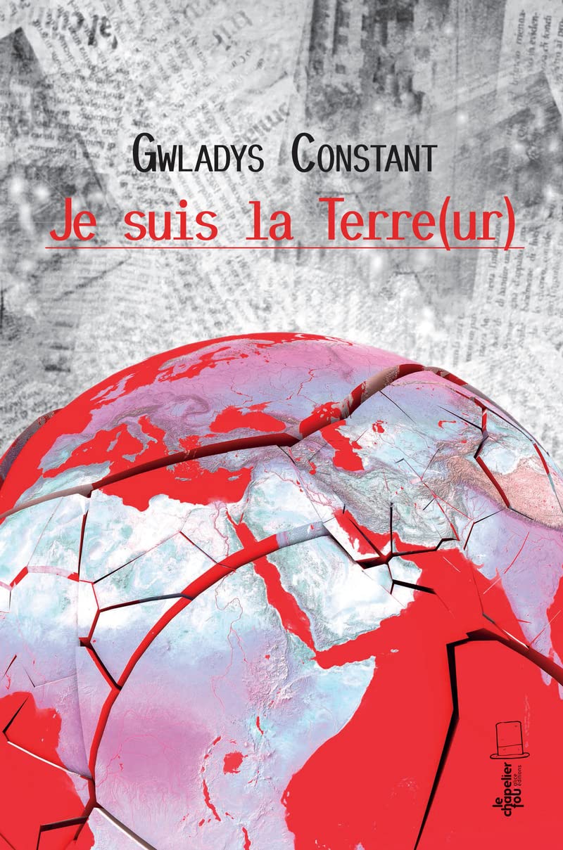 Je suis la terre: #attentats