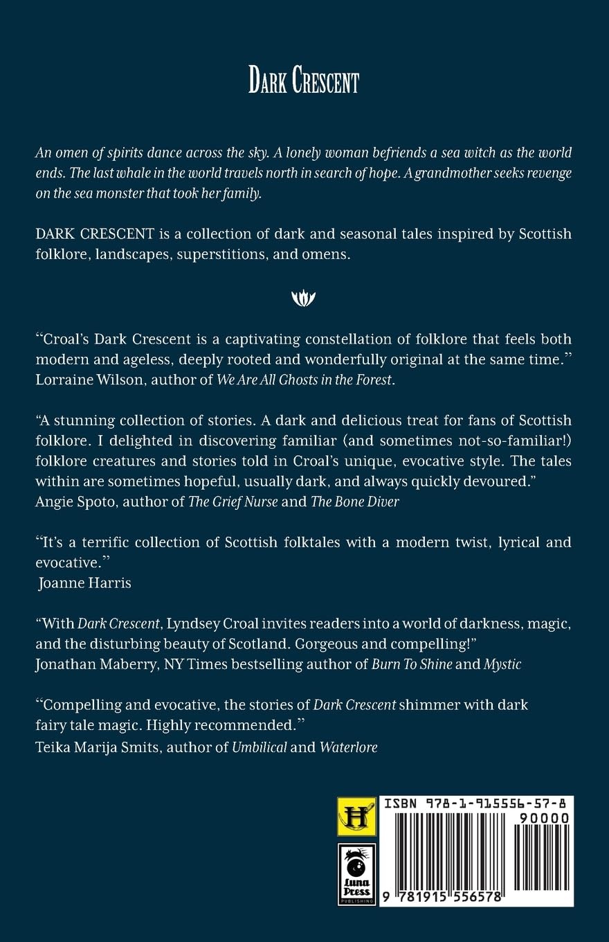Dark Crescent: Dark and seasonal tales from Scottish Folklore