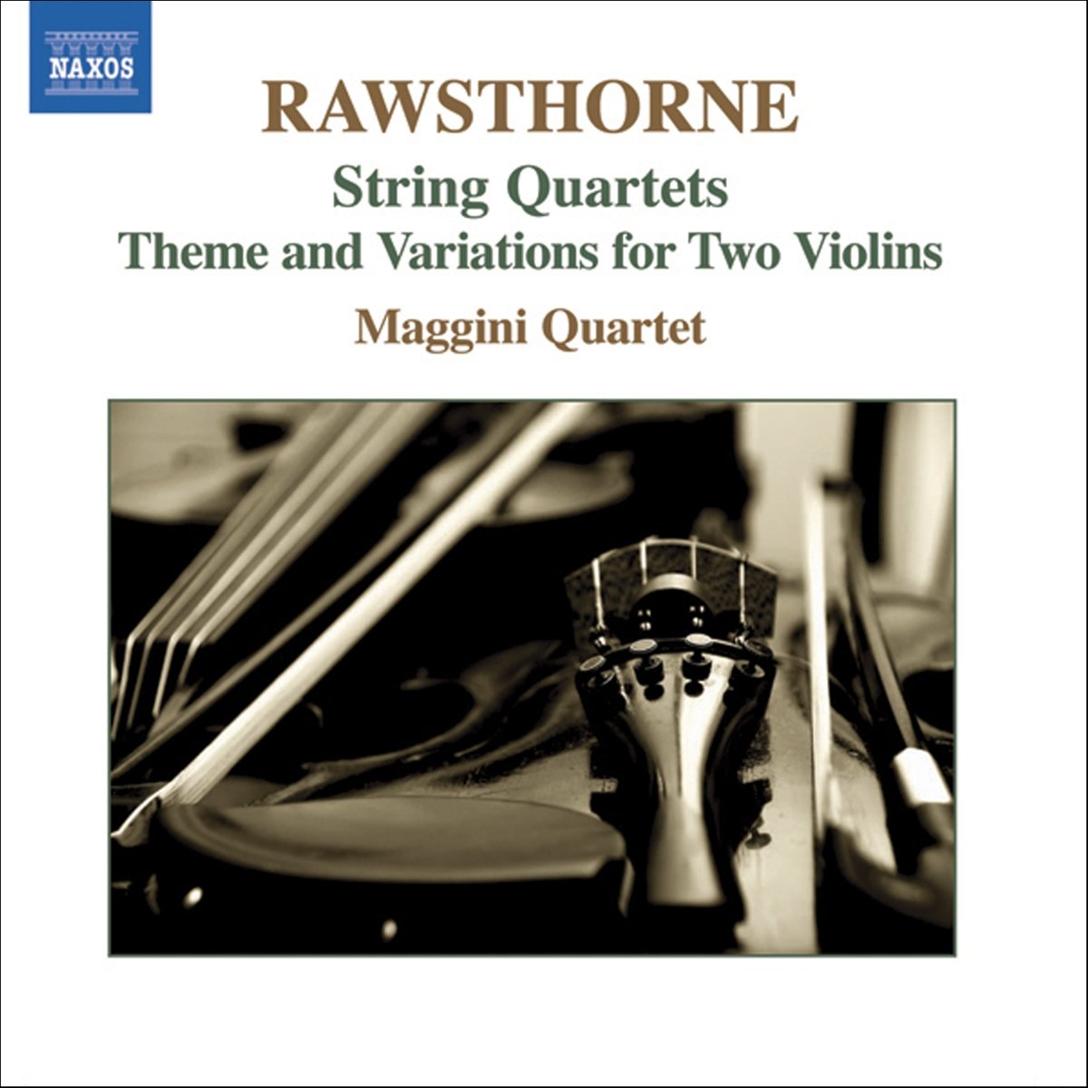 Rawsthorne: String Quartets etc. / Maggini Quartet / Naxos CD 8.570136
