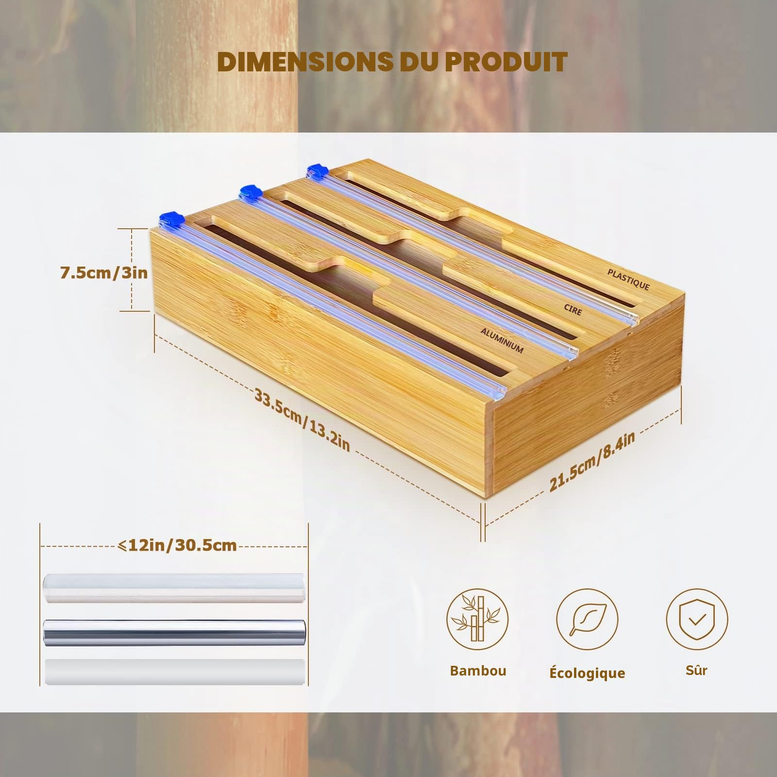 Distributeur Film Alimentaire, Distributeur Papier Aluminium en 100% Bambou – Distributeur D'Organisateur d'emballage en Papier Parchemin en Aluminium pour Tiroir De Cuisine (3 en 1)