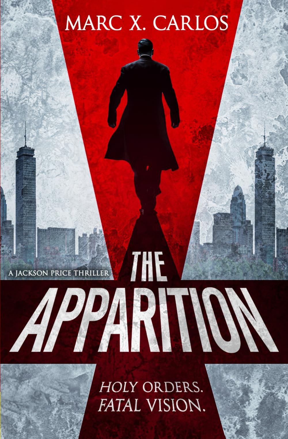 The Apparition: A Jackson Price Legal Thriller