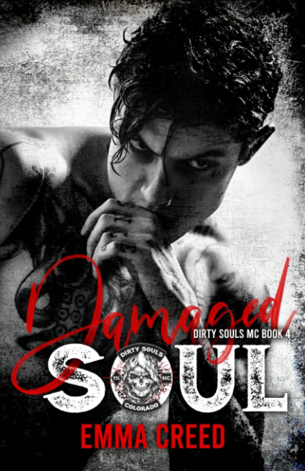 Damaged Soul (The Dirty Souls MC)