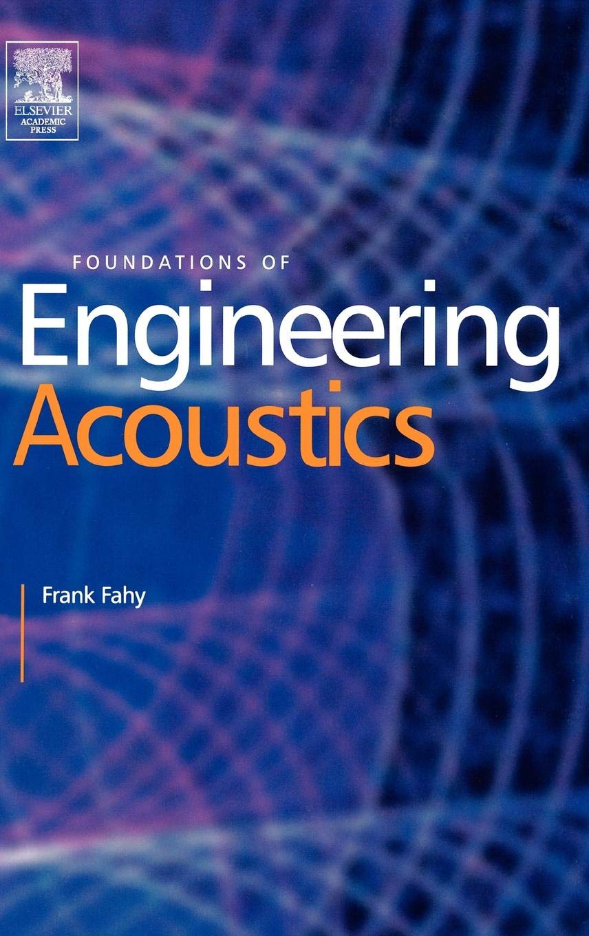 Foundations of Engineering Acoustics