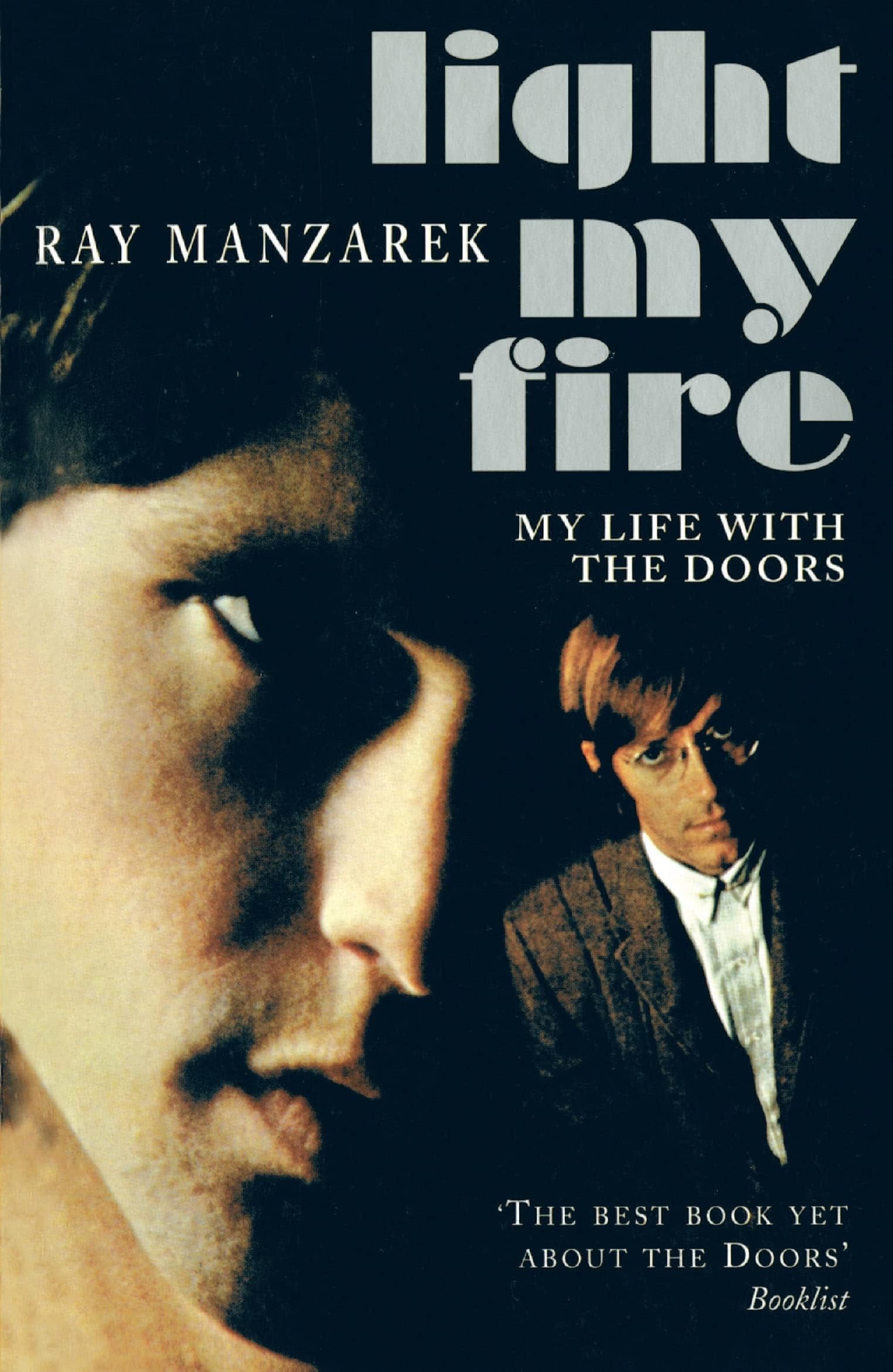 Light My Fire: My Life with The Doors