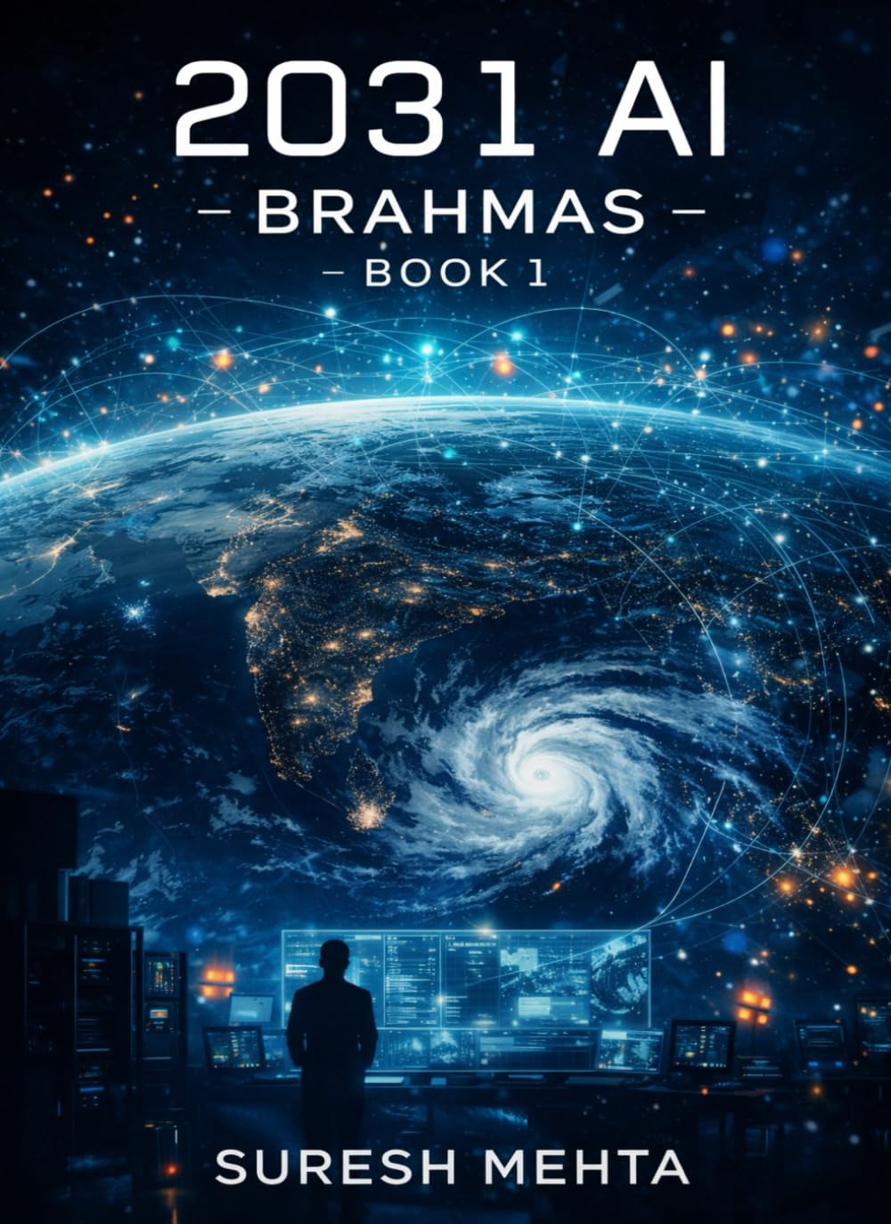 2031 AI - BRAHMAS: A Near-Future AI Thriller`