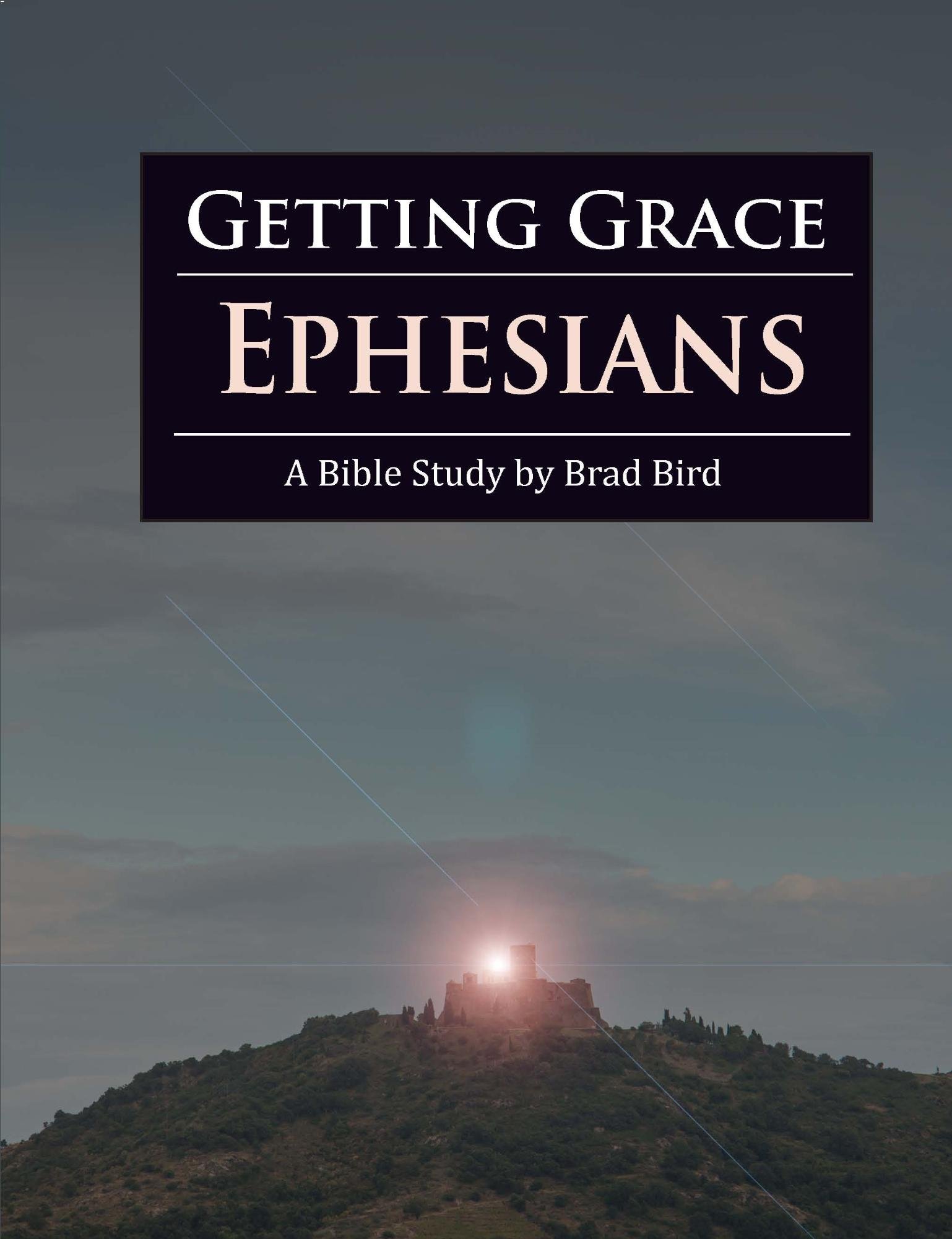 Getting Grace: Ephesians