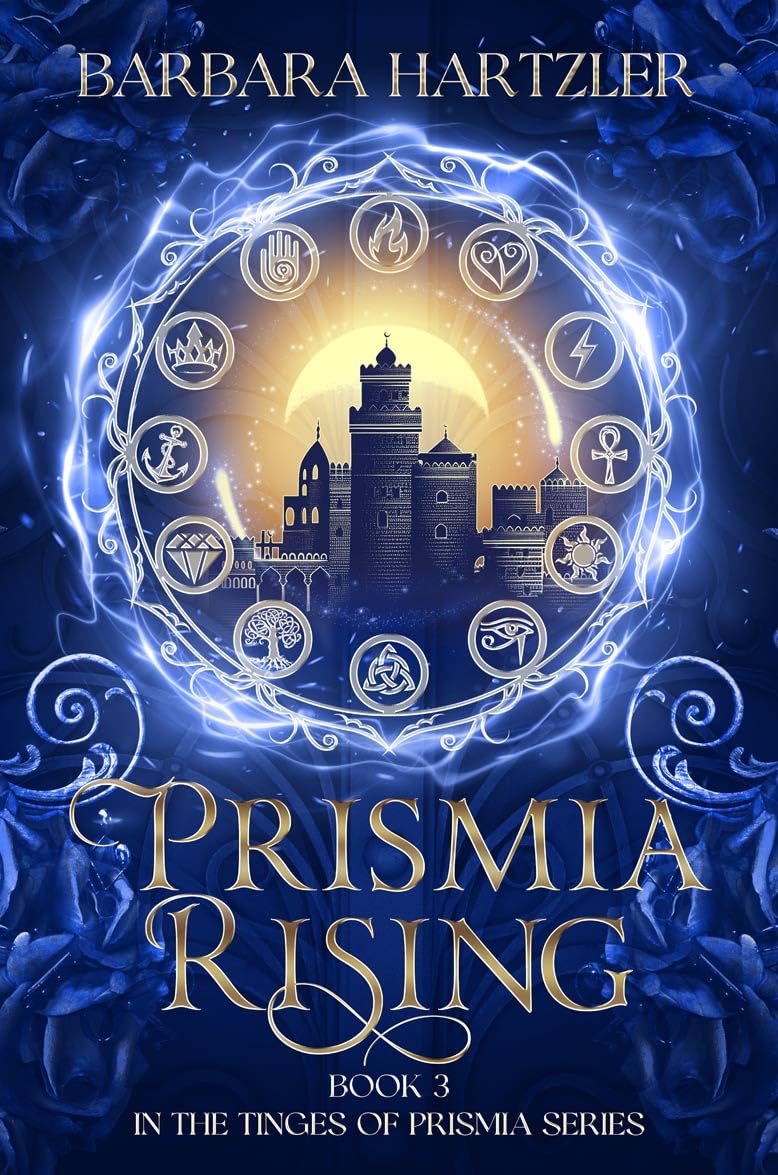 Prismia Rising: Book 3, An Epic YA Romantasy (Tinges of Prismia)